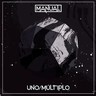 Uno / Múltiplo by Manual