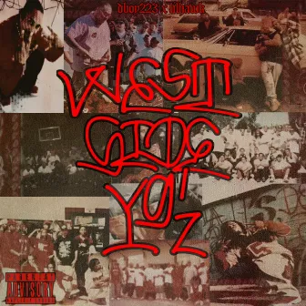 Westside YG'Z by D-Boy 223