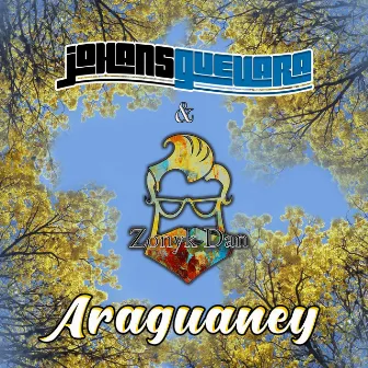 Araguaney (Sencillo) by Johans Guevara