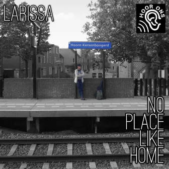 No Place Like Home by Larissa