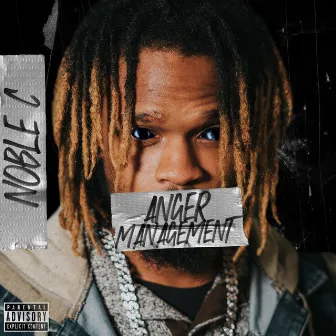 Anger Management by Noble C