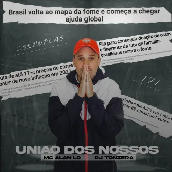 União dos Nossos by mc alan ld