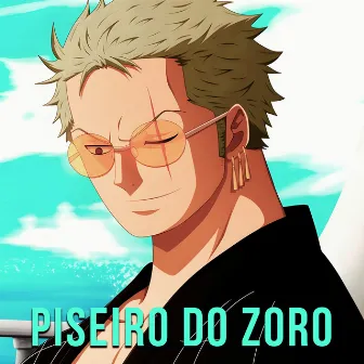 Piseiro do Zoro by ogedix