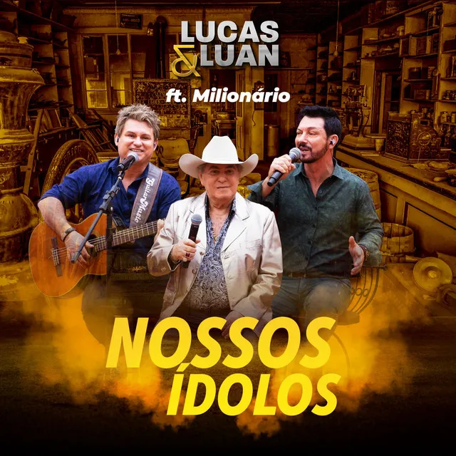 Nossos ídolos