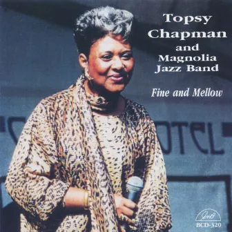 Fine and Mellow by Topsy Chapman