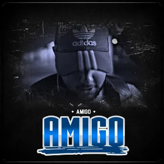 Amigo by Amigo