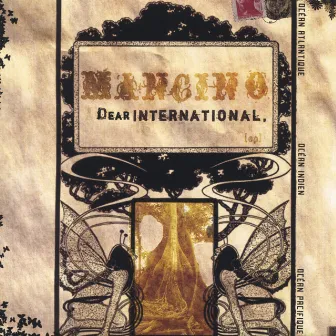 Dear International by Mancino