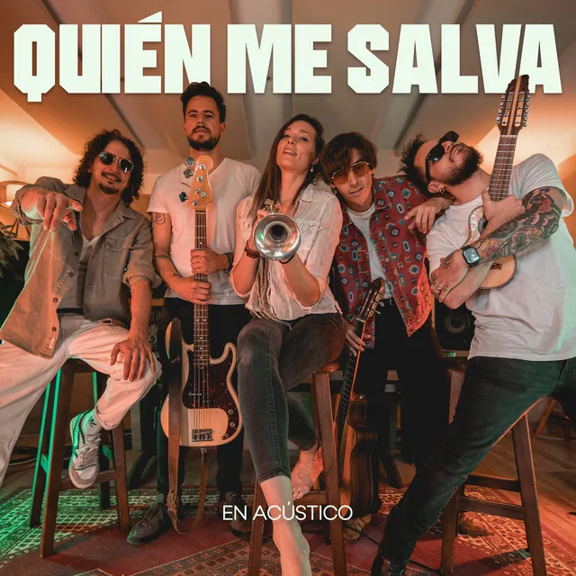 Quien Me Salva - Acoustic