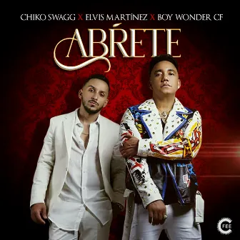 Abrete by Chiko Swagg