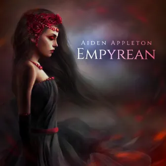 Empyrean by Aiden Appleton