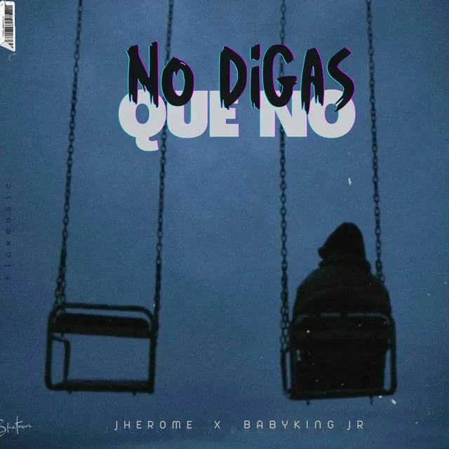 No digas que no