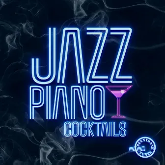 Jazz Piano Cocktails by Gilbert Sigrist