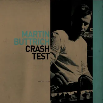 Crash Test by Martin Buttrich