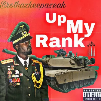 Up My Rank by Brothazkeepazeak