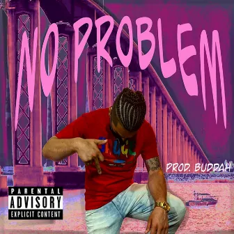 No Problem by A Peez