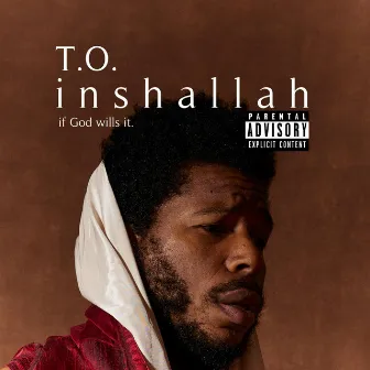 inshallah by T.O.