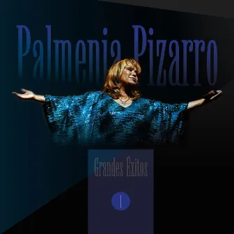 Grandes Exitos Volumen 1 by Palmenia Pizarro