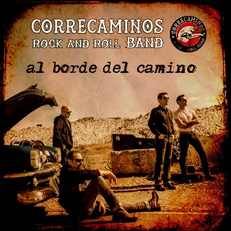 Al Borde Del Camino by Correcaminos Rock and Roll Band