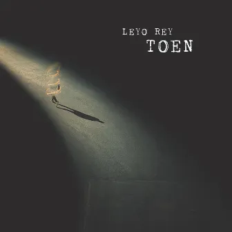 Toen by Leyo Rey