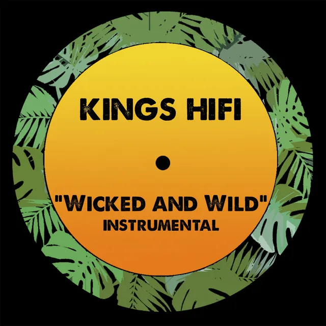 Wicked & Wild - Instrumental