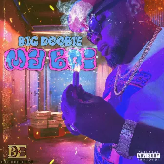 My Boi by Big Doobie