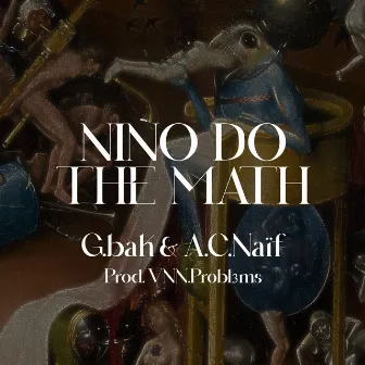 Niño Do the Math by A.C. Naïf