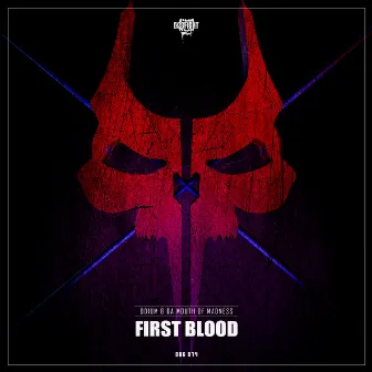 First Blood by Da Mouth of Madness