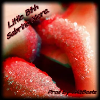 Little Bih by Sabrina More