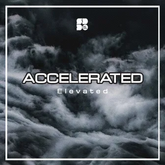 Elevated by Accelerated