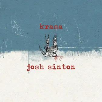 Krasa by Josh Sinton