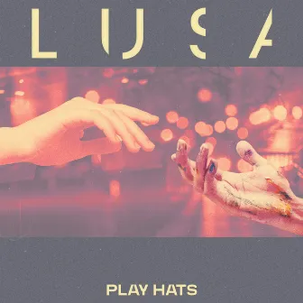 Play Hats by LUSA