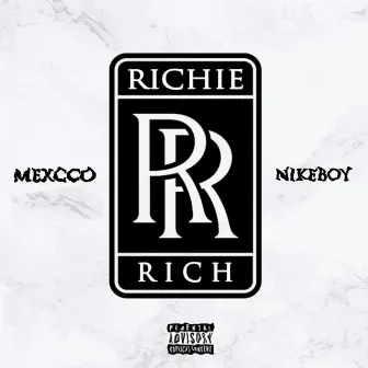 Richie Rich by Mexcco