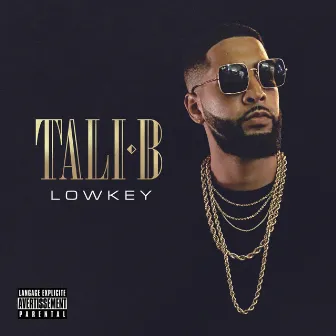 Lowkey by Tali-B