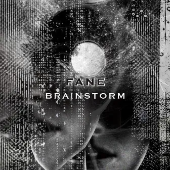 Brainstorm by Fane