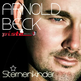 Sternenkinder by Arnold Beck