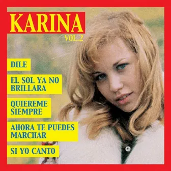 Karina, Vol. 2 (Singles Collection) by Karina