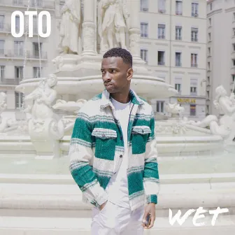 Wet by Oto