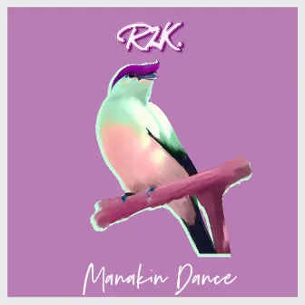 Manakin Dance - Guitar Rap Pop Beat (Instrumental) by R2K.