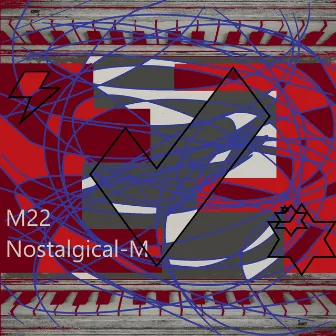 Nostalgical - M by M22