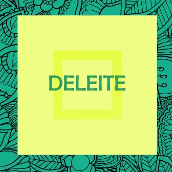 Deleite by FlySinatra