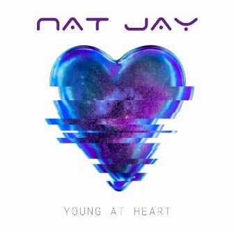 Young at Heart by Nat Jay