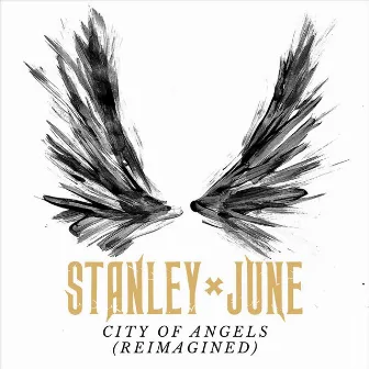 City of Angels (Reimagined) by Stanley June