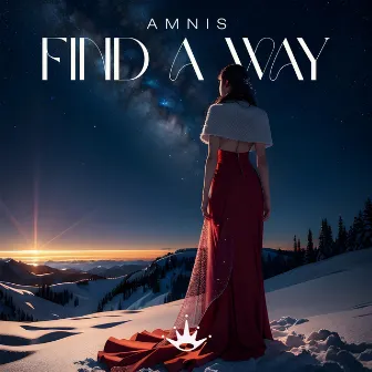 Find A Way by Amnis