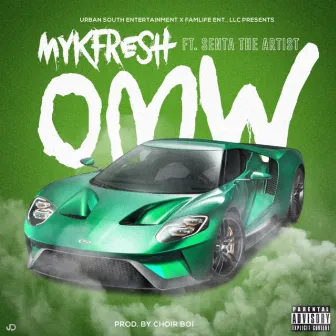 Omw by Mykfresh