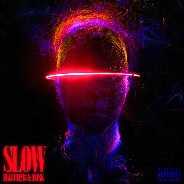 Slow