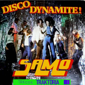 Disco Dynamite! by SAMO