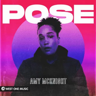 POSE by Amy McKnight