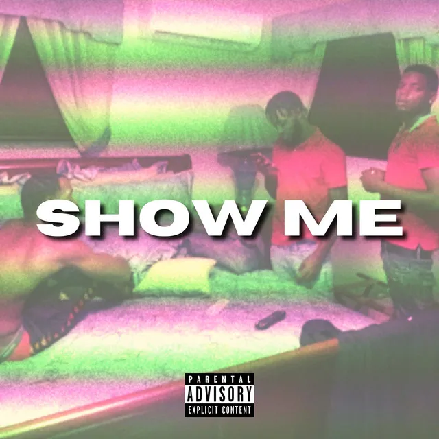 Show Me