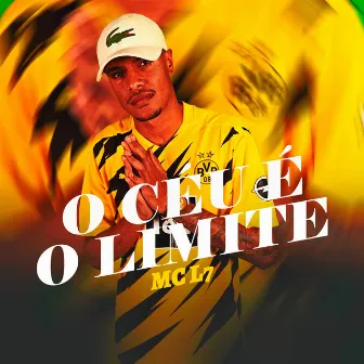 O Céu É o Limite by MC L7