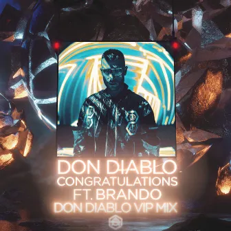 Congratulations (Don Diablo VIP Mix) by Brando